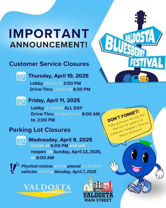 Valdosta's Customer Service Hours Altered for Bluesberry Festival - What You Need to Know!