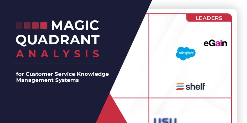 Gartner's First-Ever Magic Quadrant for Customer Service Knowledge Management: Leaders, Challengers, and More
